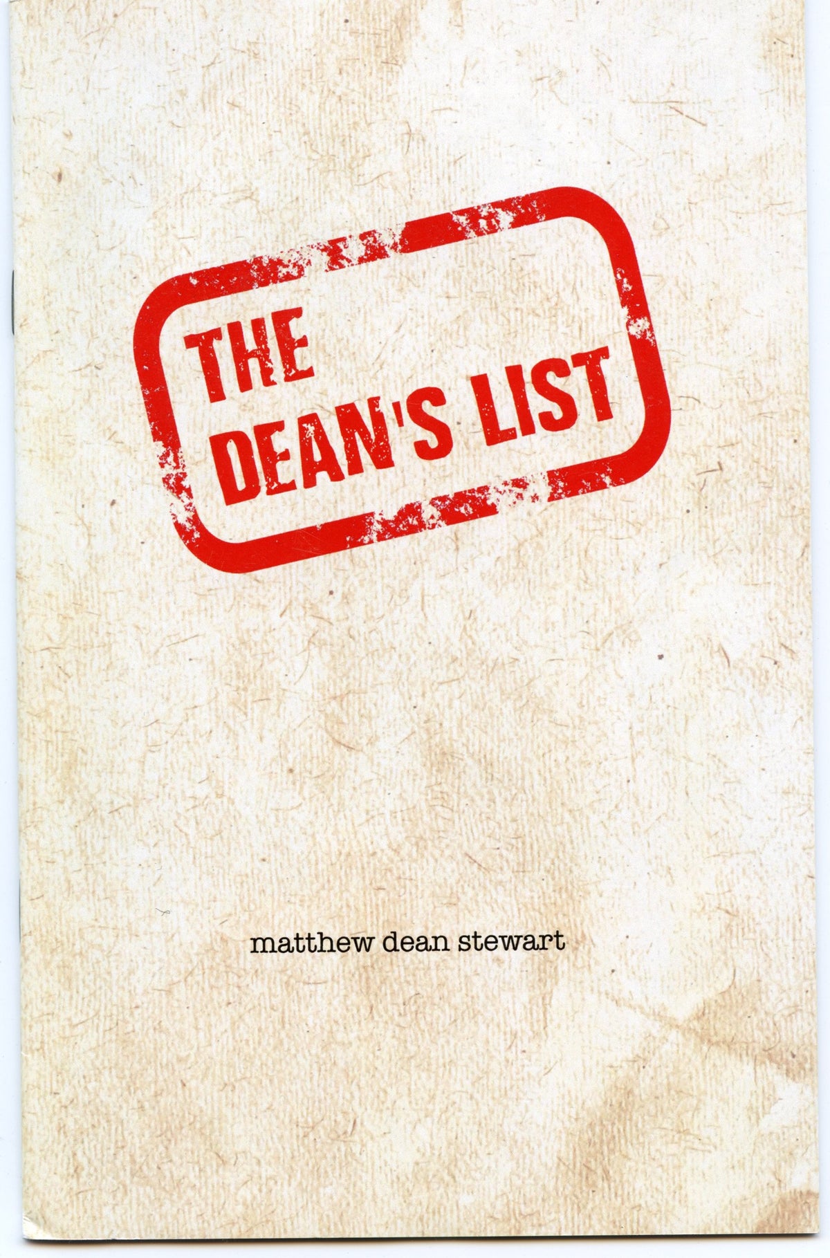The Dean's List by Matthew Dean Stewart